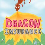 Dragon Insurance in the Finals of the Cardboard Edison Award